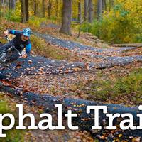 Neuer Trend: asphaltierte Trails?